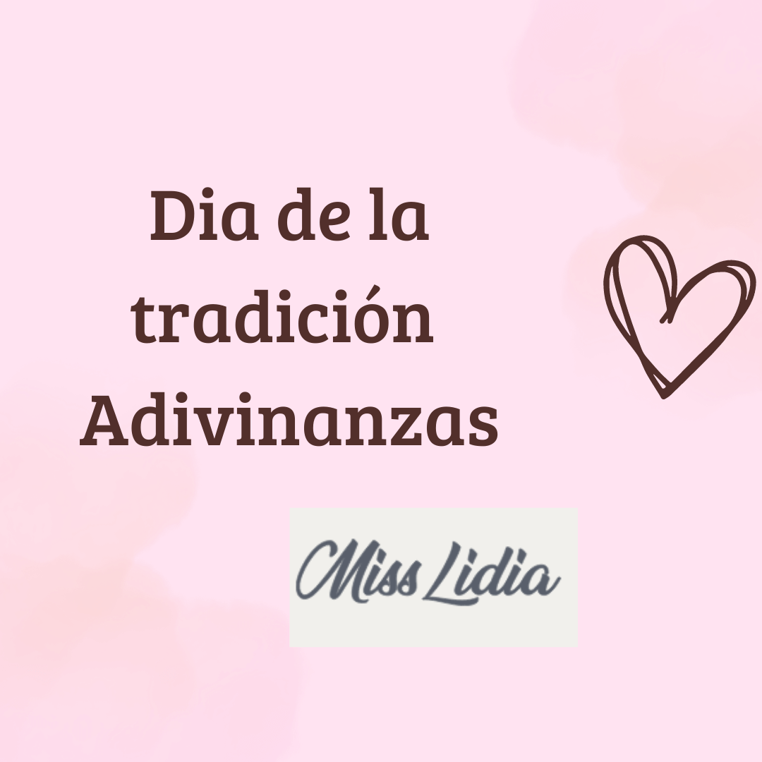 Adivinanzas del Día de la Tradición: portada Placa rosa de Miss Lidia con el título Día de la Tradición: adivinanzas y un corazón dibujado.