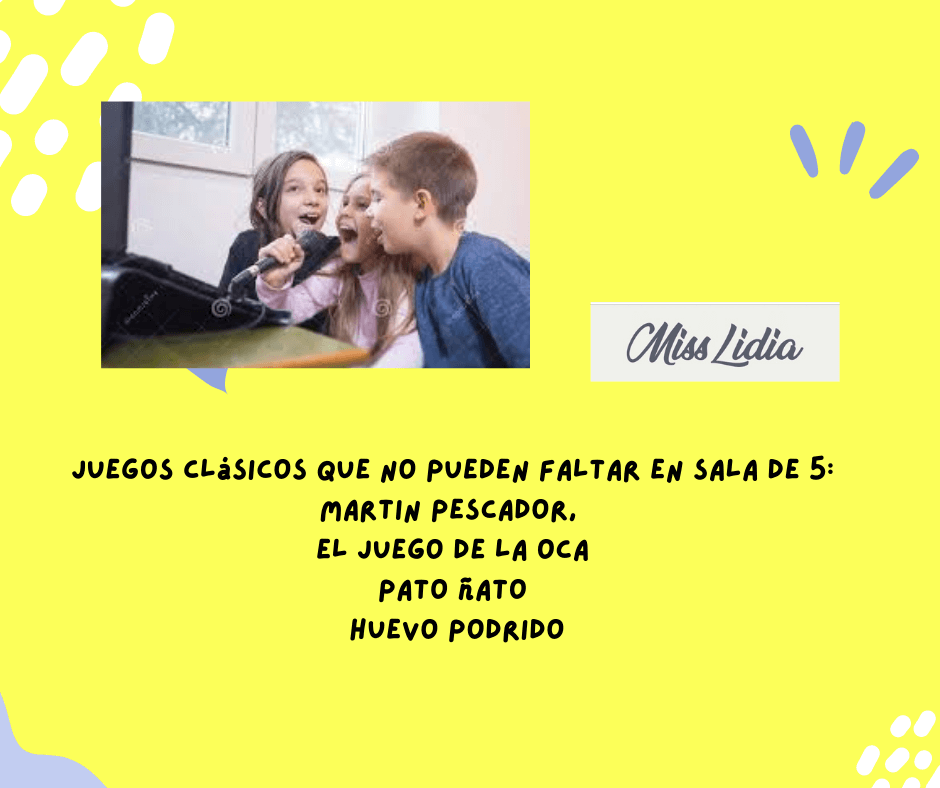 Juegos clásicos para sala de 5 Tres niños aparecen cantando o hablando frente a un micrófono, junto a un texto que enumera juegos clásicos para sala de cinco.