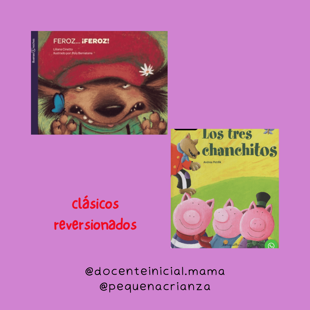 Collage sobre fondo lila con dos portadas de libros infantiles: «Feroz... ¡Feroz!» y «Los tres chanchitos», ambas con ilustraciones de animales.