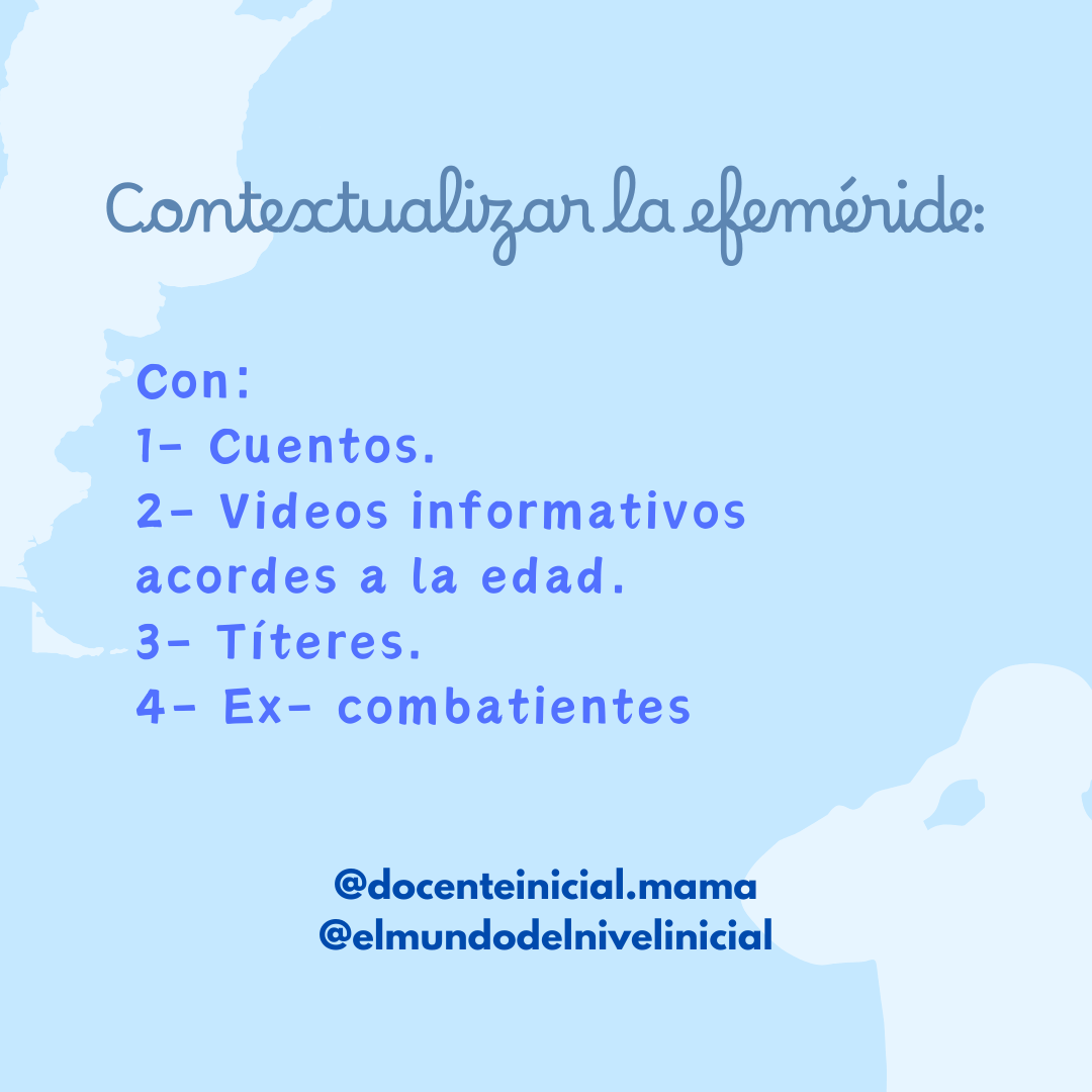 Diapositiva con actividades para contextualizar la efeméride de Malvinas Diapositiva celeste con el título 'Contextualizar la efeméride' y una lista de actividades con cuentos, videos, títeres y ex combatientes, sobre un fondo claro con siluetas blancas.