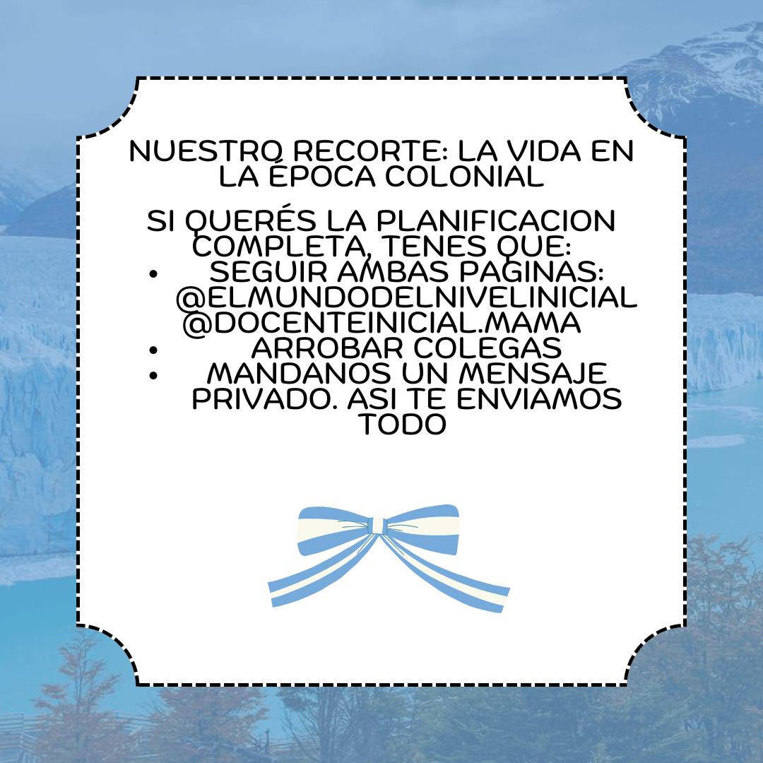Placa con consignas sobre la vida colonial Placa blanca con borde punteado y un moño celeste, con texto en letras grandes sobre la vida en la época colonial y datos de contacto al centro.