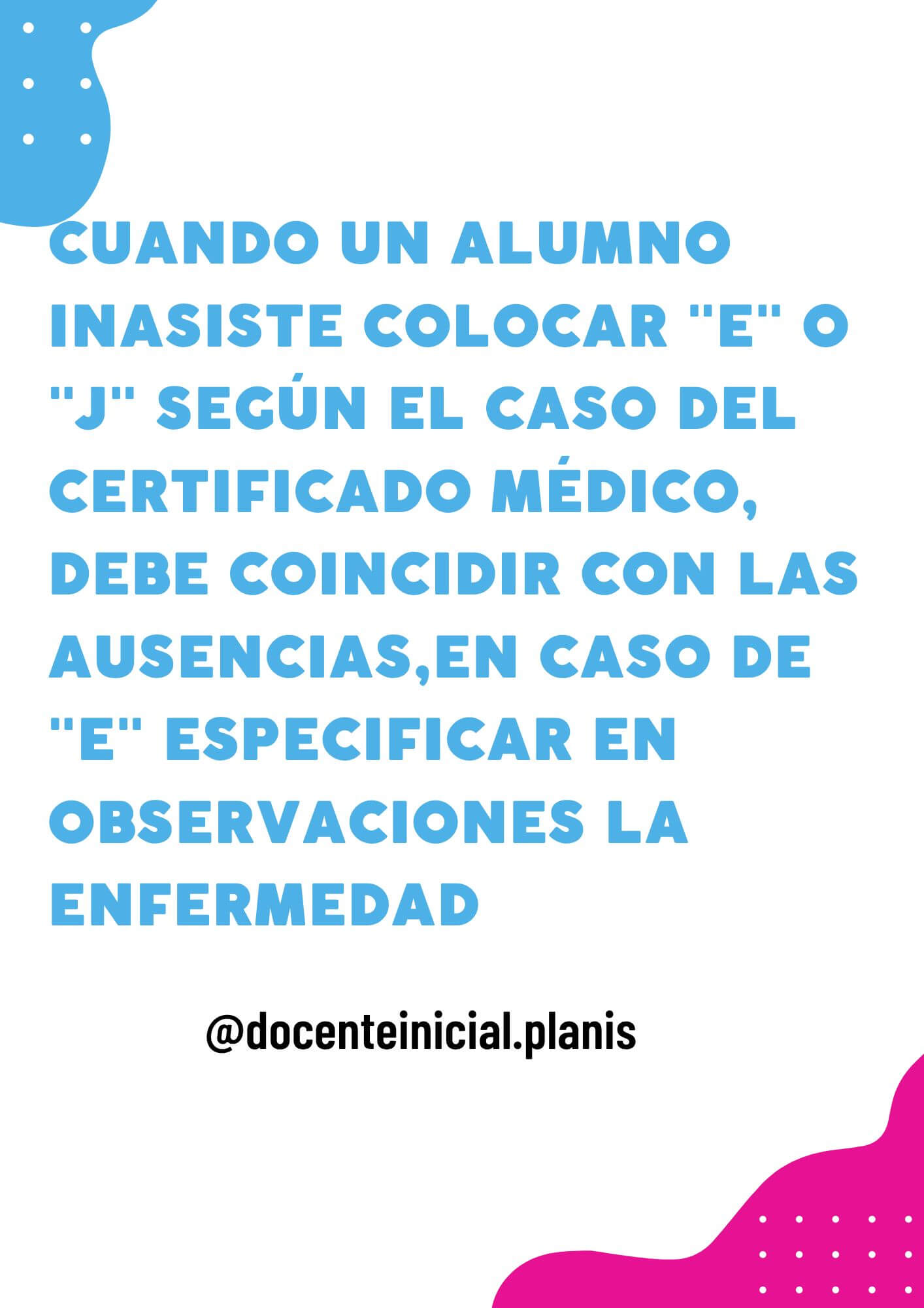 Inasistencias y observaciones del registro Placa de la autora sobre registrar las inasistencias y consignar las observaciones por enfermedad.