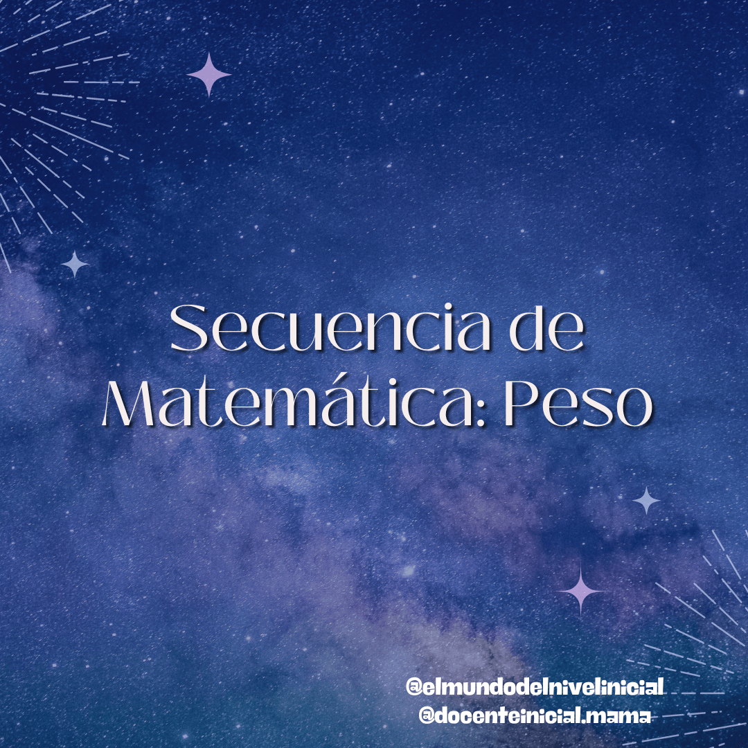 Portada de secuencia de matemática sobre peso Portada con fondo azul estrellado y el texto “Secuencia de Matemática: Peso”, junto a dos cuentas de usuario en la parte inferior.