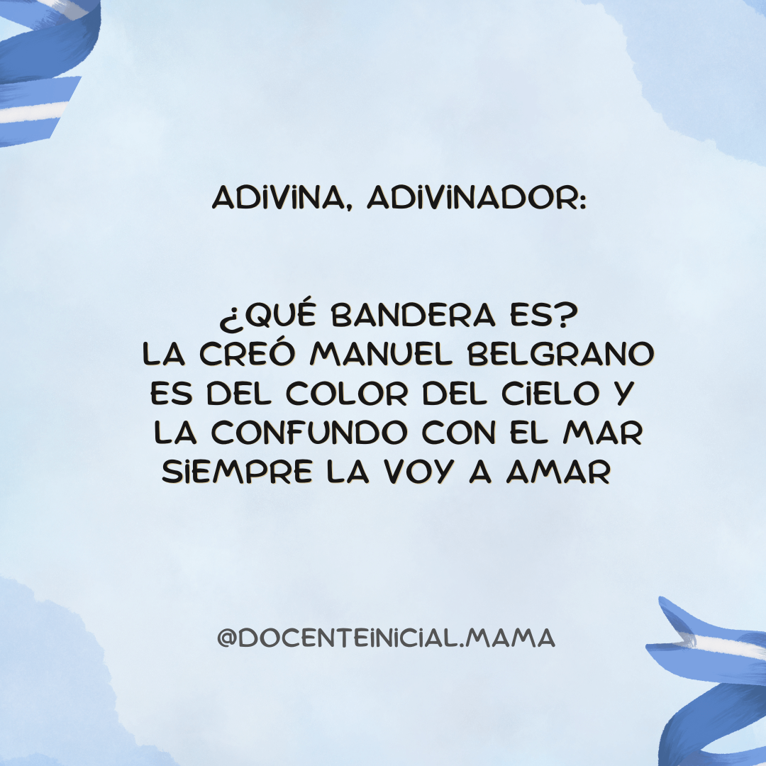Tarjeta celeste con una adivinanza que pregunta qué bandera fue creada por Manuel Belgrano y la describe como del color del cielo, confundida con el mar.