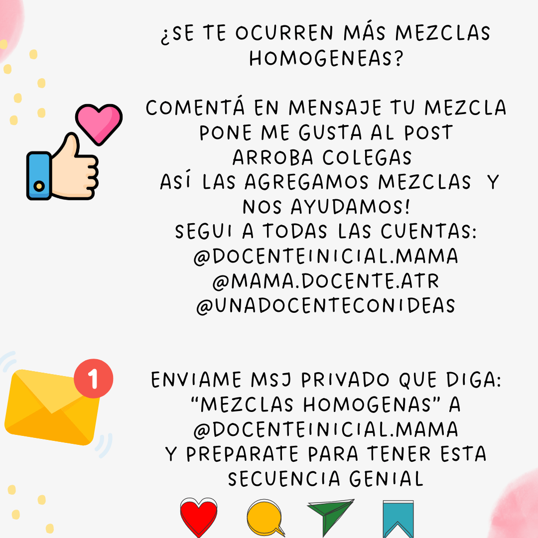 Cartel con texto que invita a comentar más mezclas homogéneas, con iconos de pulgar arriba, corazón y sobre, sobre fondo claro.