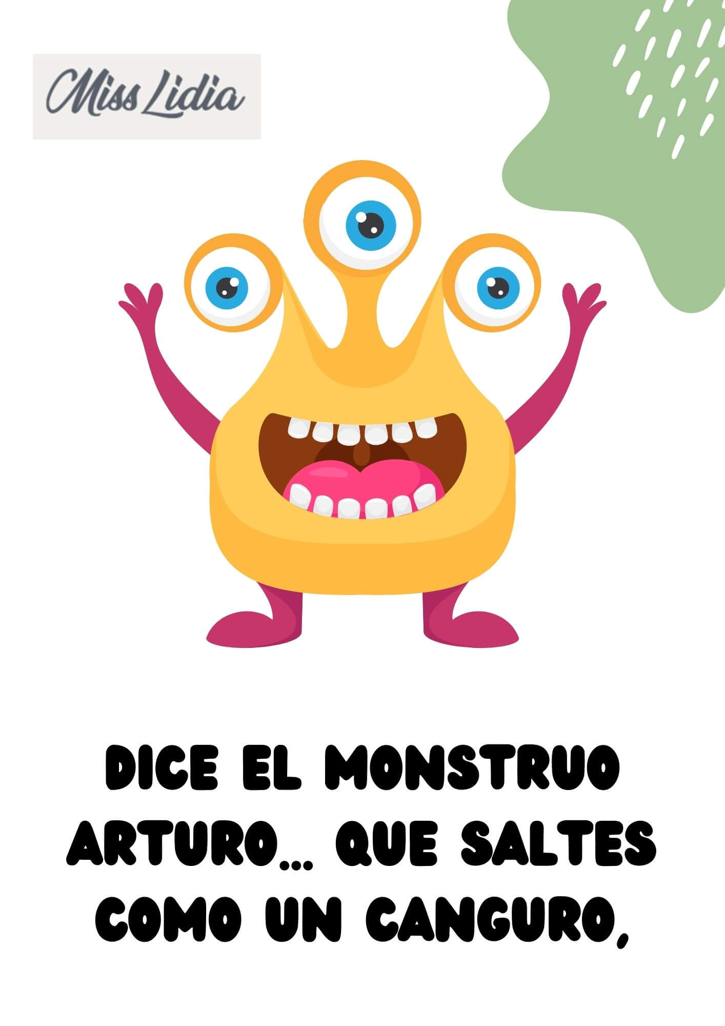 Monstruo amarillo de tres ojos con texto de salto Placa de Miss Lidia con un monstruo amarillo de tres ojos y el texto “Dice el monstruo Arturo... que saltes como un canguro”. Fondo blanco con detalle verde en la esquina.