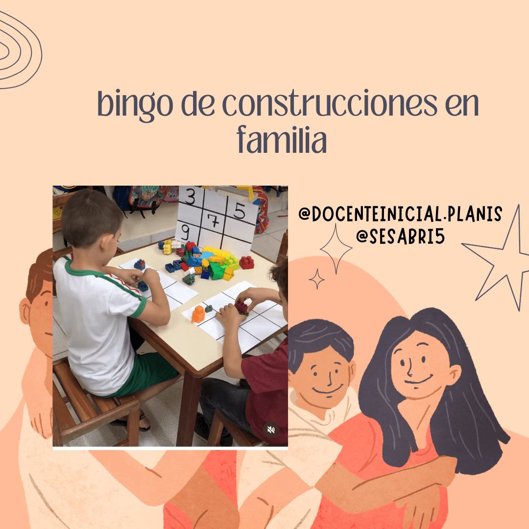 Bingo de construcciones en familia con niño jugando Afiche con el texto “bingo de construcciones en familia” y una foto de un niño y otra persona armando una actividad de clasificación con piezas de colores sobre una mesa.
