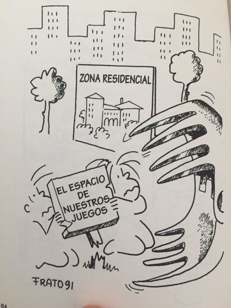Frato: el espacio de nuestros juegos Ilustración en blanco y negro de una figura infantil con un cartel que dice 'El espacio de nuestros juegos', frente a un cartel de 'Zona residencial' y edificios altos en el fondo.