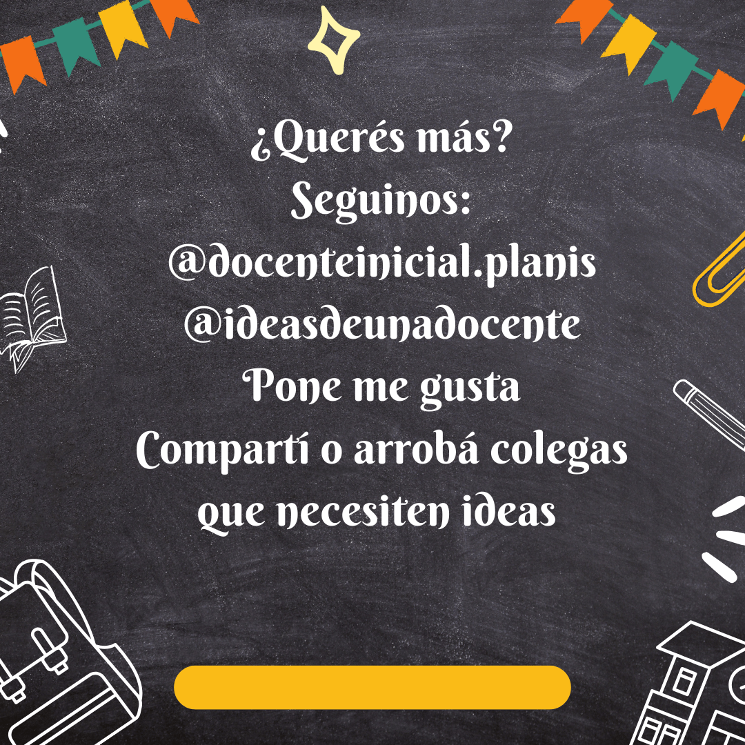 Placa de cierre con invitación a seguir cuentas de docentes Placa con fondo de pizarrón negro y decoración escolar. En el centro aparece una invitación a seguir dos cuentas de Instagram, dar me gusta y compartir la idea con colegas.