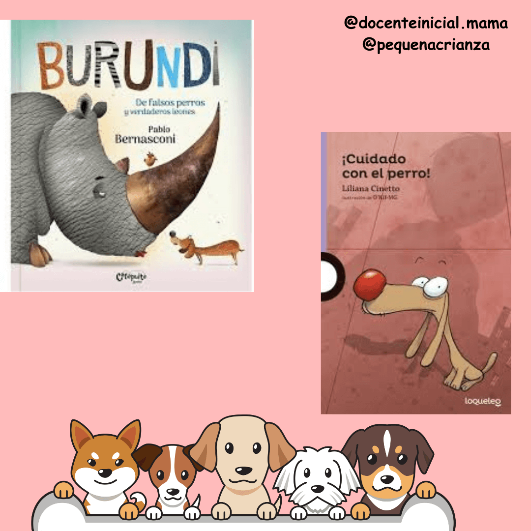 Dos portadas de libros sobre perros en una placa rosada Placa rosada con las portadas de Burundi e ¡Cuidado con el perro!, junto a una fila de perros ilustrados.