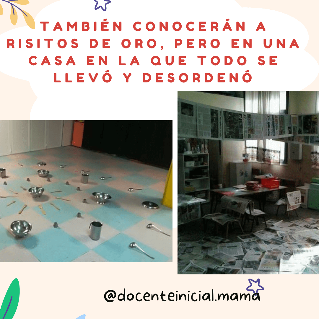 Escenarios con recipientes y materiales dispersos para Ricitos de Oro Placa con dos fotografías de ambientes preparados con recipientes metálicos sobre el piso y papeles dispersos, como escenarios de juego para el recorrido de Ricitos de Oro.