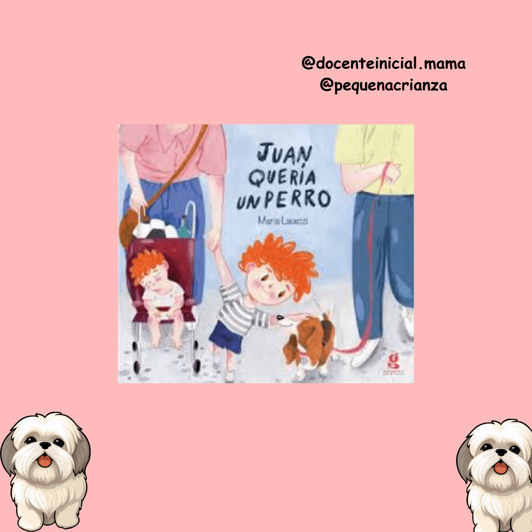 Portada de Juan quería un perro Placa rosada con la portada del libro Juan quería un perro, donde se ve a un niño acercándose a un perro con dos adultos al fondo y dos perros decorativos abajo.