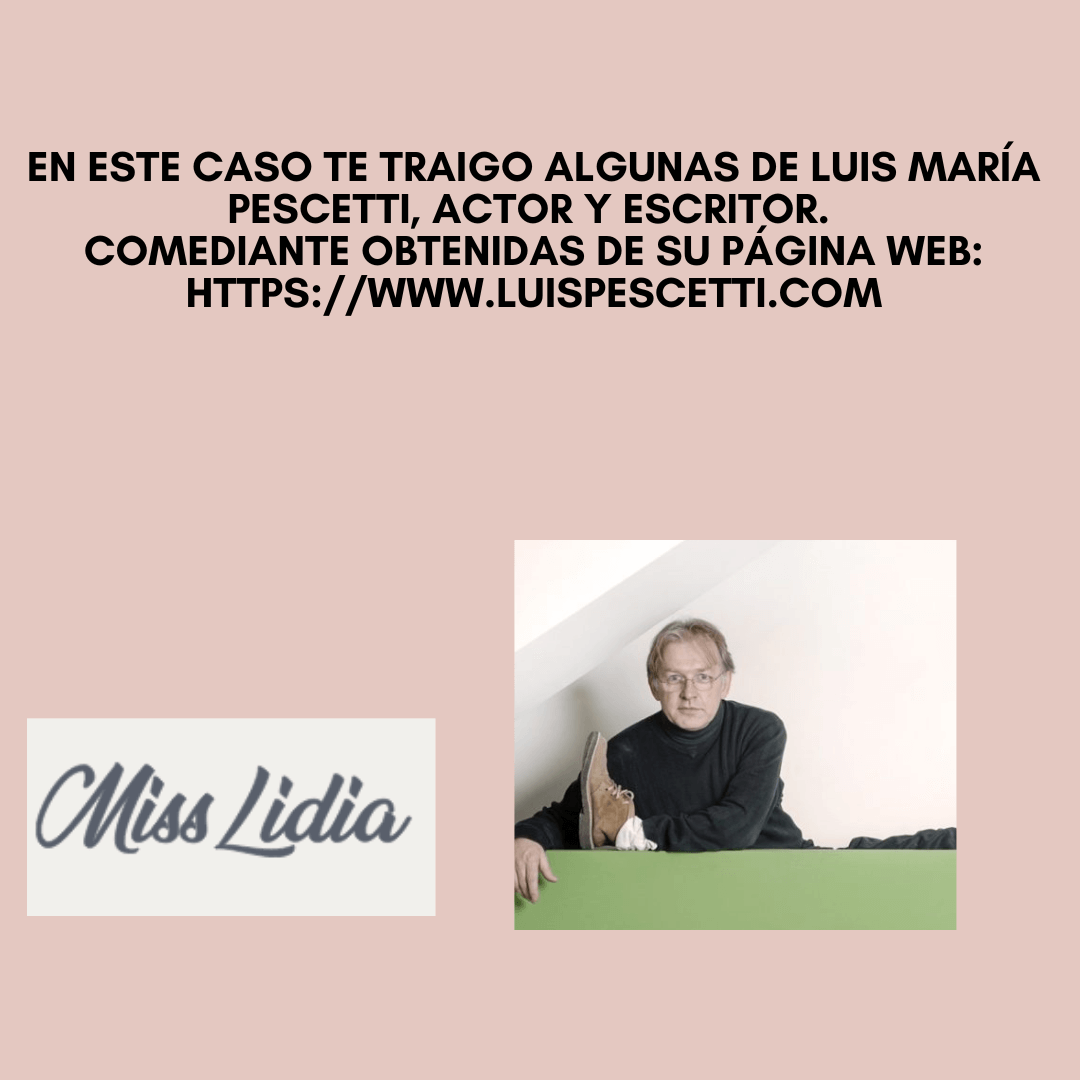 Relaciones gauchescas: referencia a Luis María Pescetti Fondo rosado con un bloque de texto que presenta a Luis María Pescetti y menciona su página web. Abajo a la derecha hay una foto de un hombre con anteojos y ropa oscura, sentado junto a una superficie verde.
