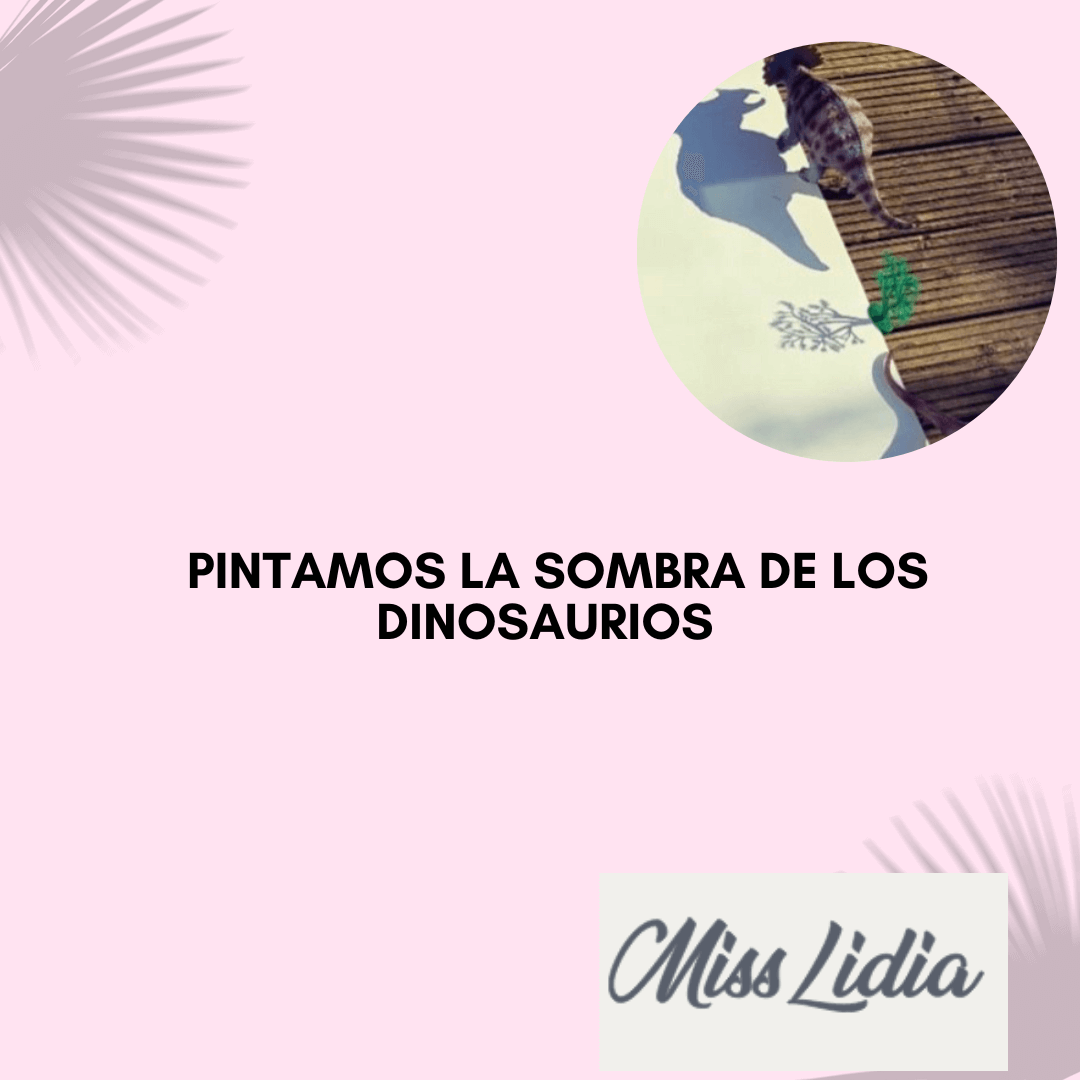 Siluetas de dinosaurios pintadas con sus sombras Un dinosaurio de juguete proyecta su sombra sobre una hoja clara mientras cerca hay trazos y formas dibujadas. La composición muestra una actividad para observar y pintar sombras.
