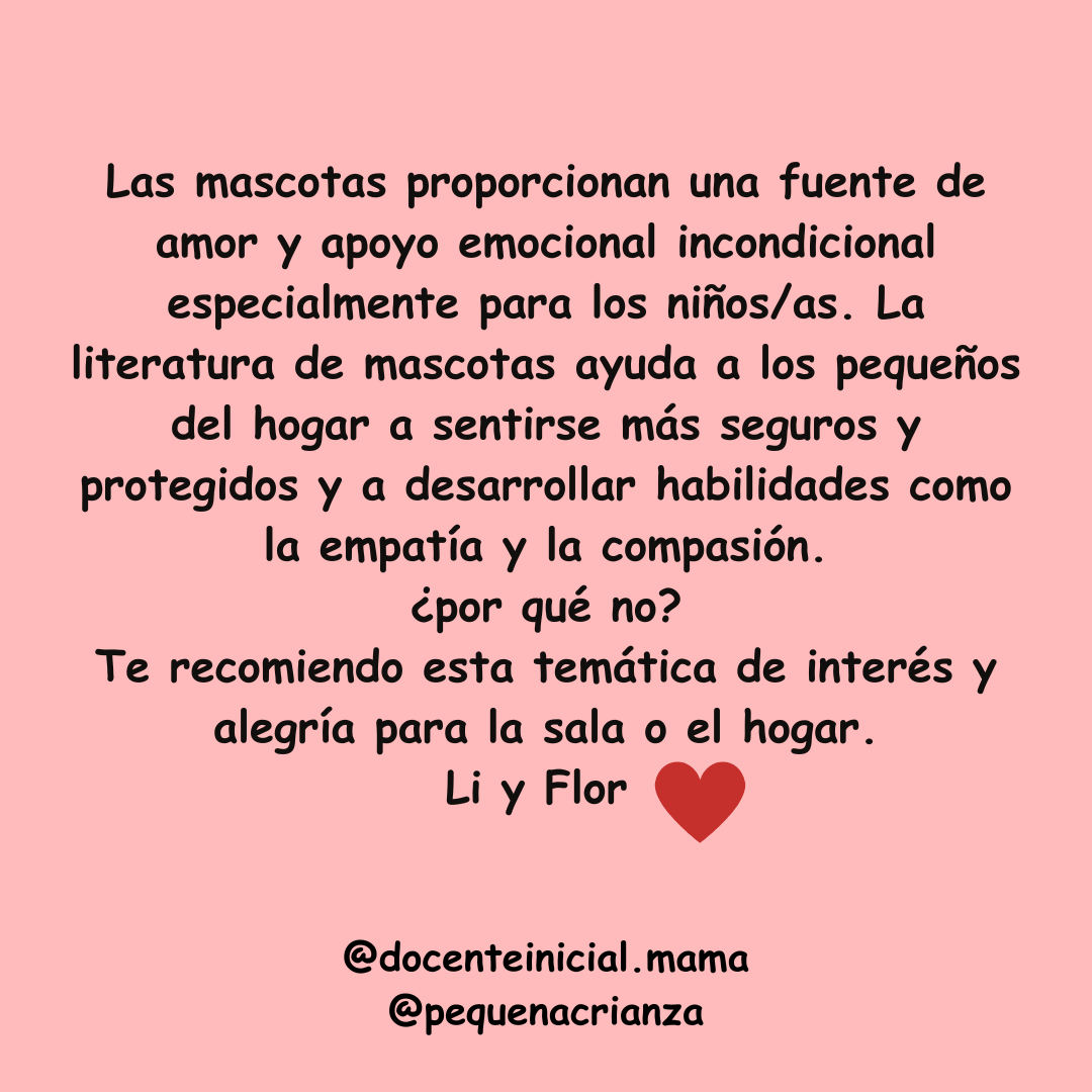 Texto sobre el valor afectivo de las mascotas en la infancia Placa rosada con un texto centrado que habla del amor, el apoyo emocional y la empatía que aportan las mascotas, con una firma de Li y Flor y dos cuentas al pie.