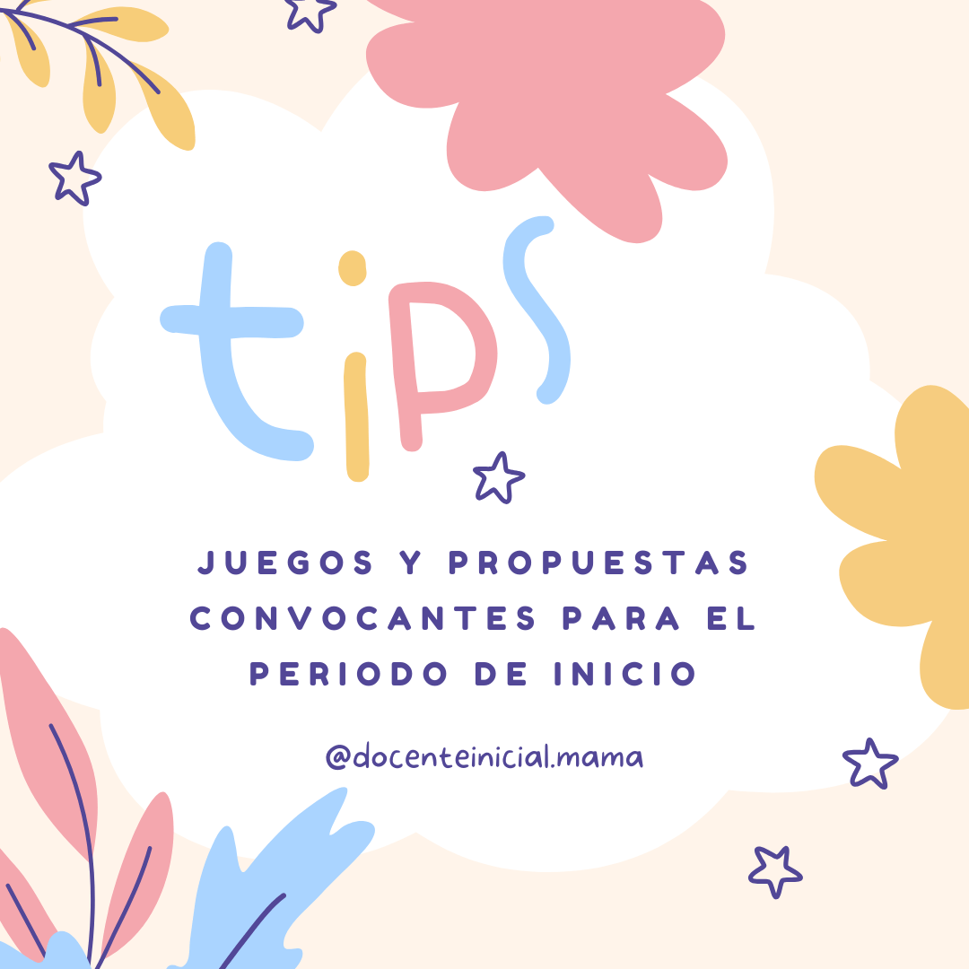Juegos y propuestas para el período de inicio Placa de presentación de juegos y propuestas para el período de inicio, con flores y hojas en tonos pastel.