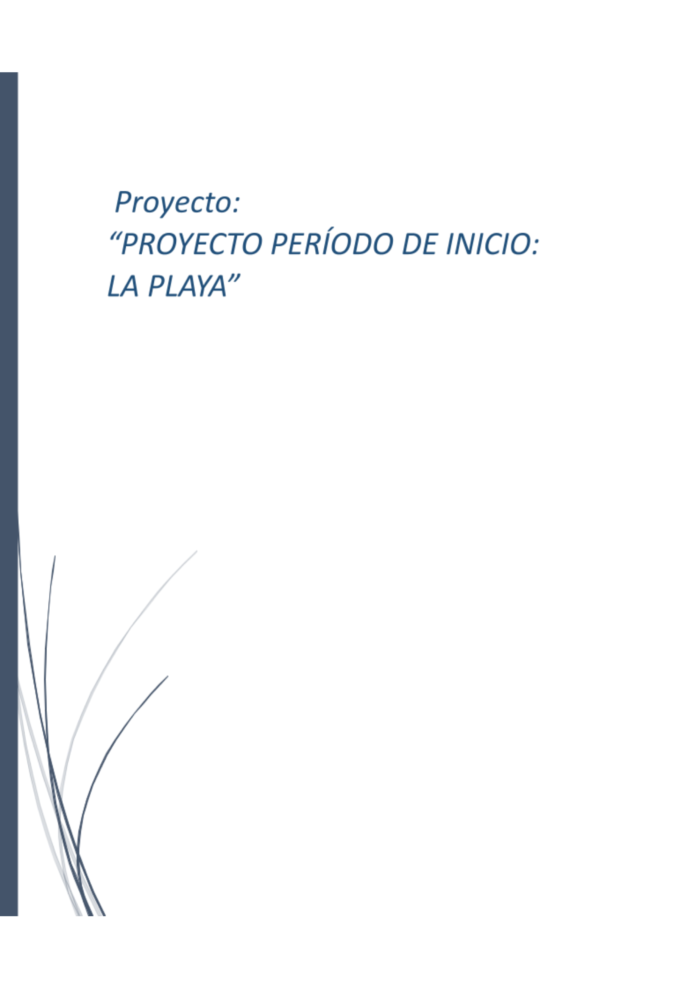 Proyecto Período de Inicio: La Playa